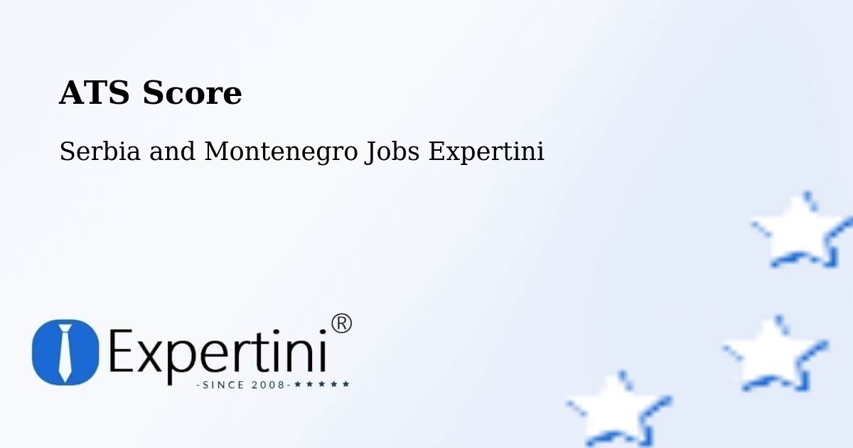 Resume ATS Score & Job Description Match Tool – Shilo - Serbia and Montenegro Jobs Expertini