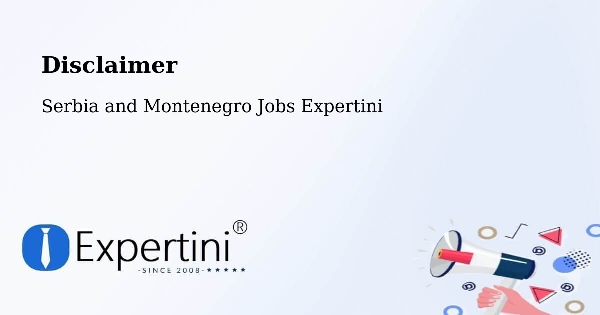 Disclaimer – Shilo - Serbia and Montenegro Jobs Expertini