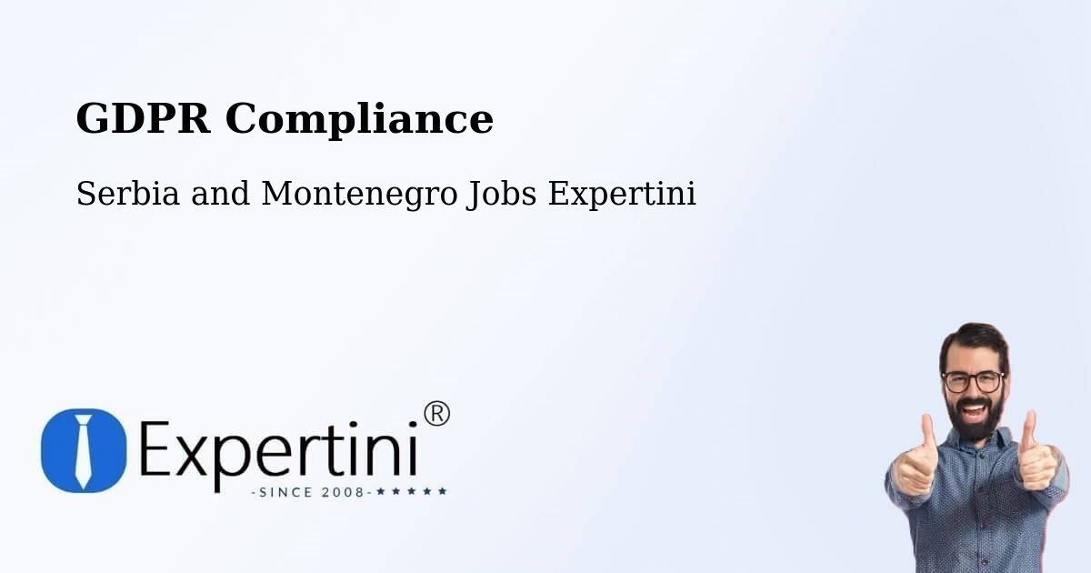 EU GDPR Compliance Statement – Shilo - Serbia and Montenegro Jobs Expertini