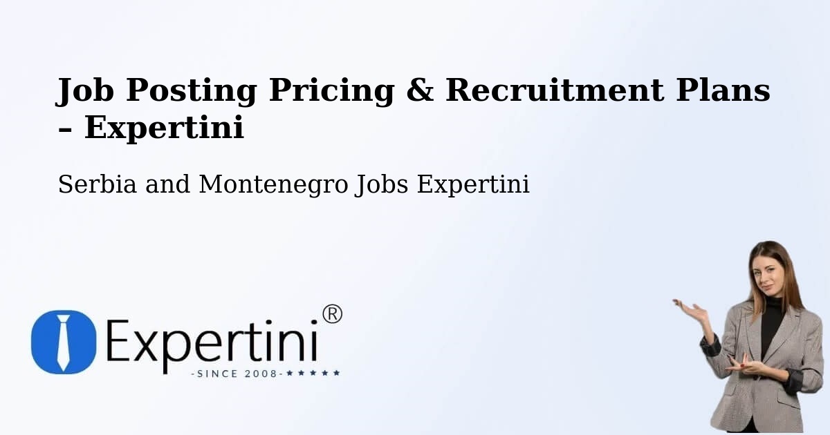 Job Posting Pricing & Recruitment Plans – Shilo - Shilo, Serbia and Montenegro Jobs Expertini